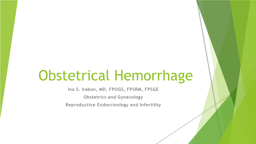 Obstetrical Hemorrhage Ina S