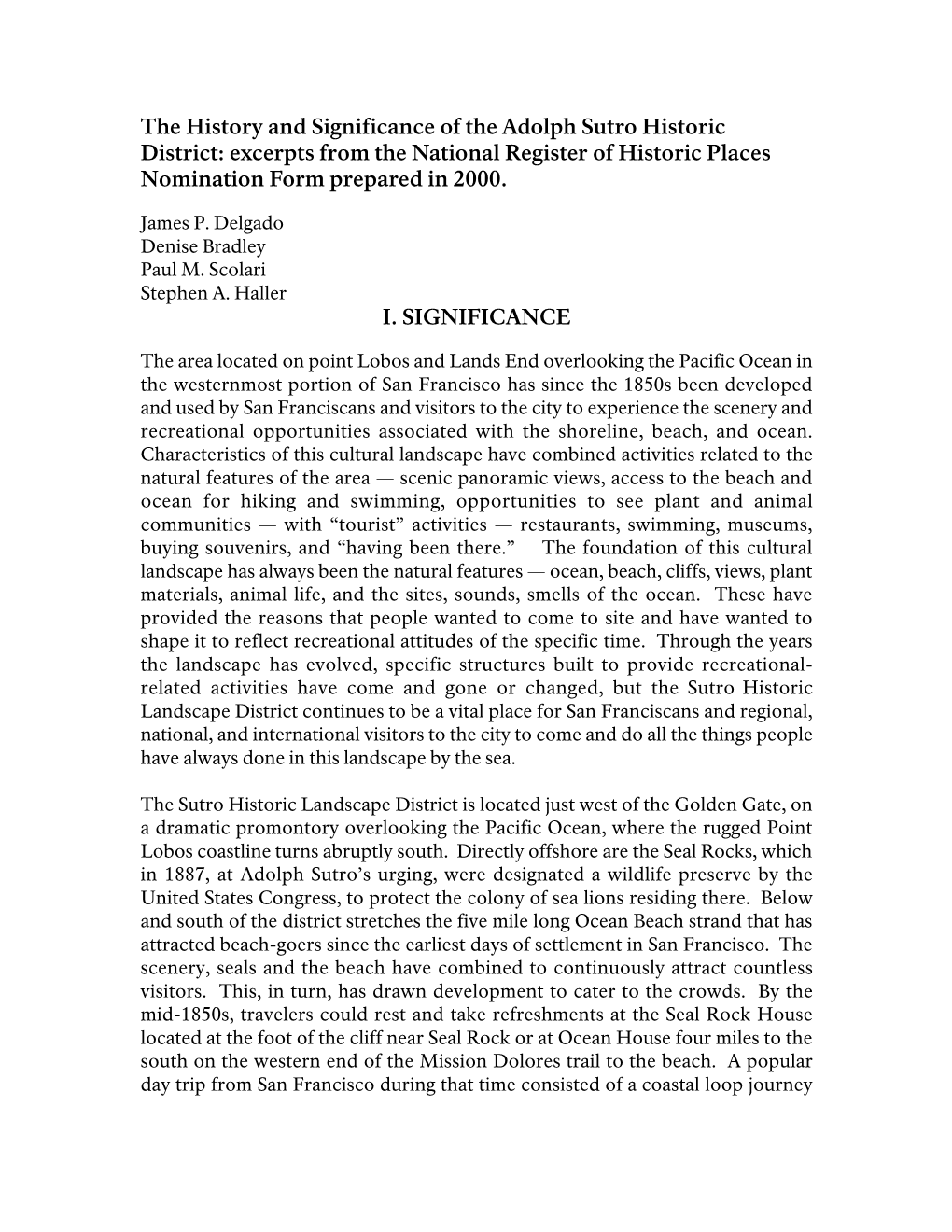 The History and Significance of the Adolph Sutro Historic District: Excerpts from the National Register of Historic Places Nomination Form Prepared in 2000