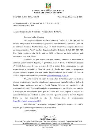 Of. Nº 227-18/2021/RO/AJ/GG/RS Porto Alegre, 26 De Maio De 2021. Às Regiões Covid-19 De Caxias Do Sul (R23, R24, R25, R26) M