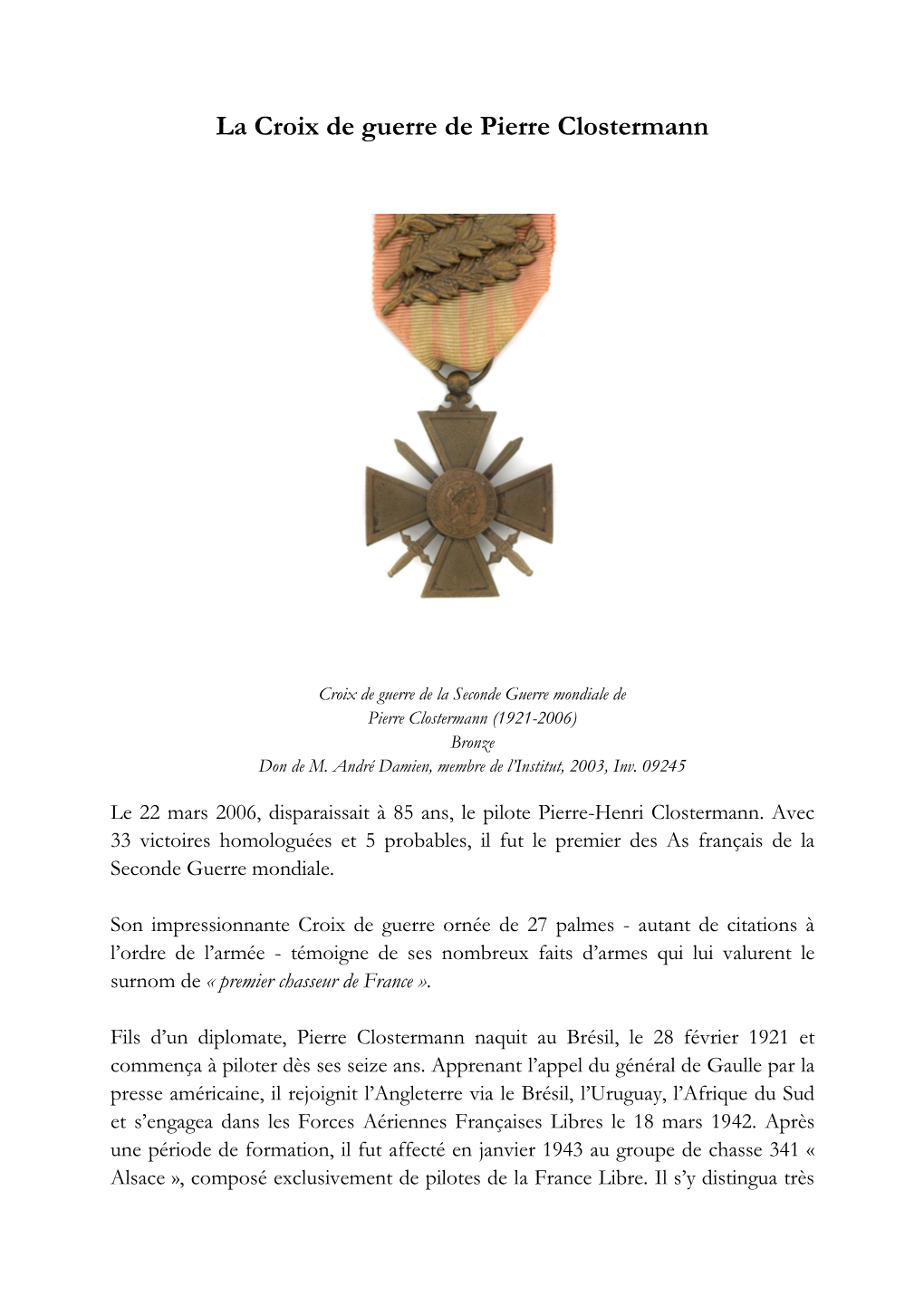 La Croix De Guerre De Pierre Clostermann