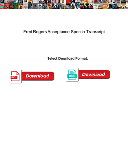 Fred Rogers Acceptance Speech Transcript