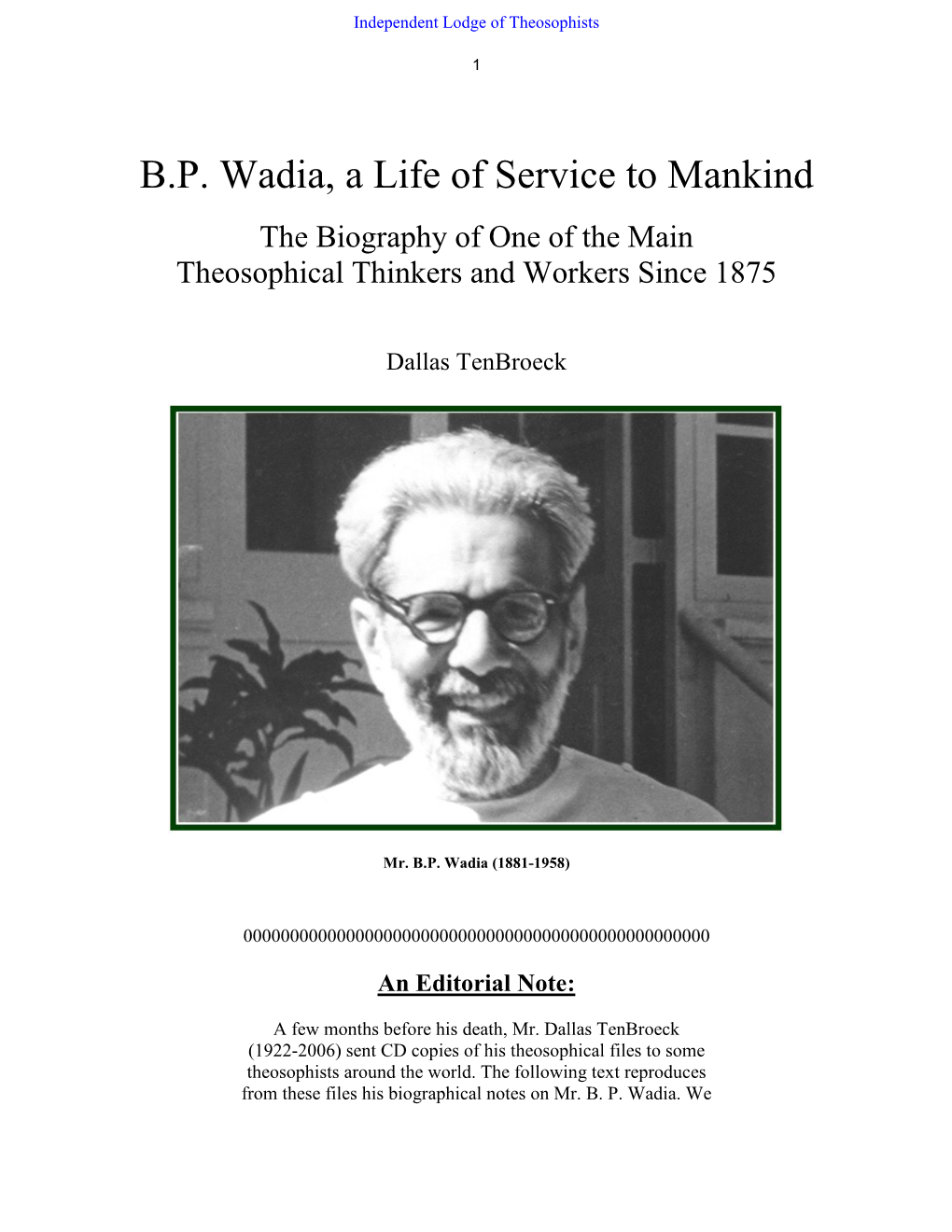 B.P. Wadia, a Life of Service to Mankind