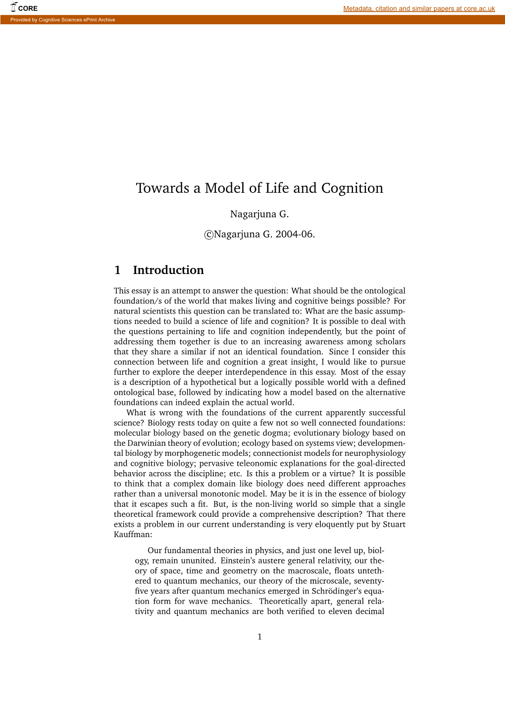 Towards a Model of Life and Cognition