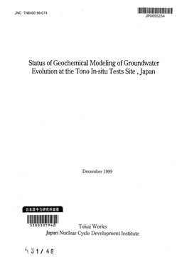 Status of Geochemical Modeling of Groundwater Evolution at the Tono In-Situ Tests Site, Japan