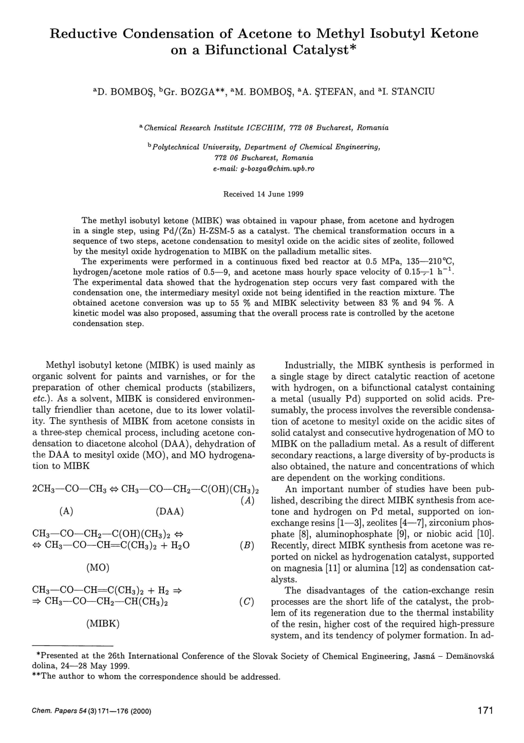 Reductive Condensation of Acetone to Methyl Isobutyl Ketone on a Bifunctional Catalyst*