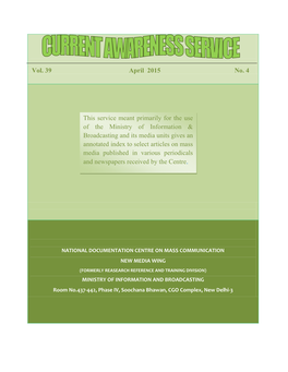 Vol. 39 April 2015 No. 4 This Service Meant Primarily for the Use of The
