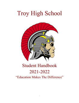 Troy High School Student Handbook 2021-2022