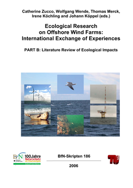 Ecological Research on Offshore Wind Farms: International Exchange of Experiences