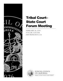 Tribal Court– State Court Forum Meeting
