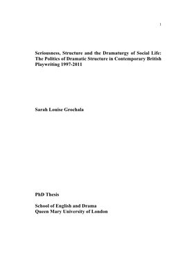 The Politics of Dramatic Structure in Contemporary British Playwriting 1997-2011