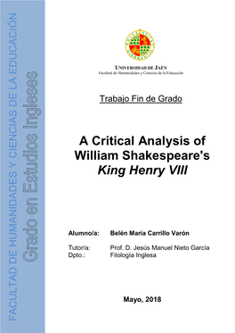 A Critical Analysis of William Shakespeare's King Henry VIII