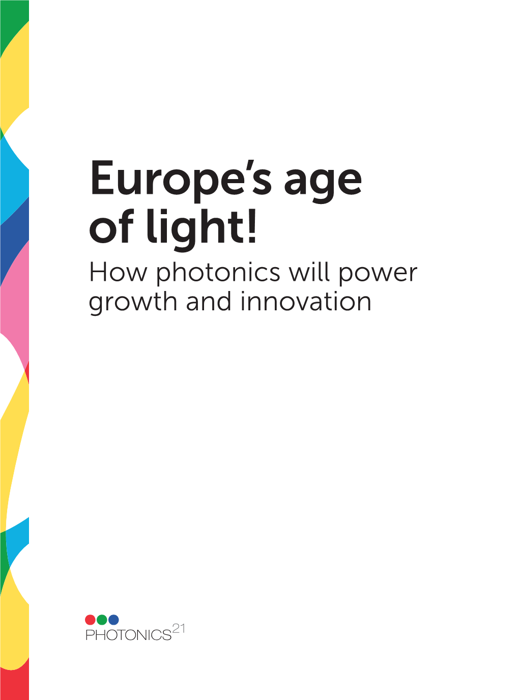 Europe's Age of Light!