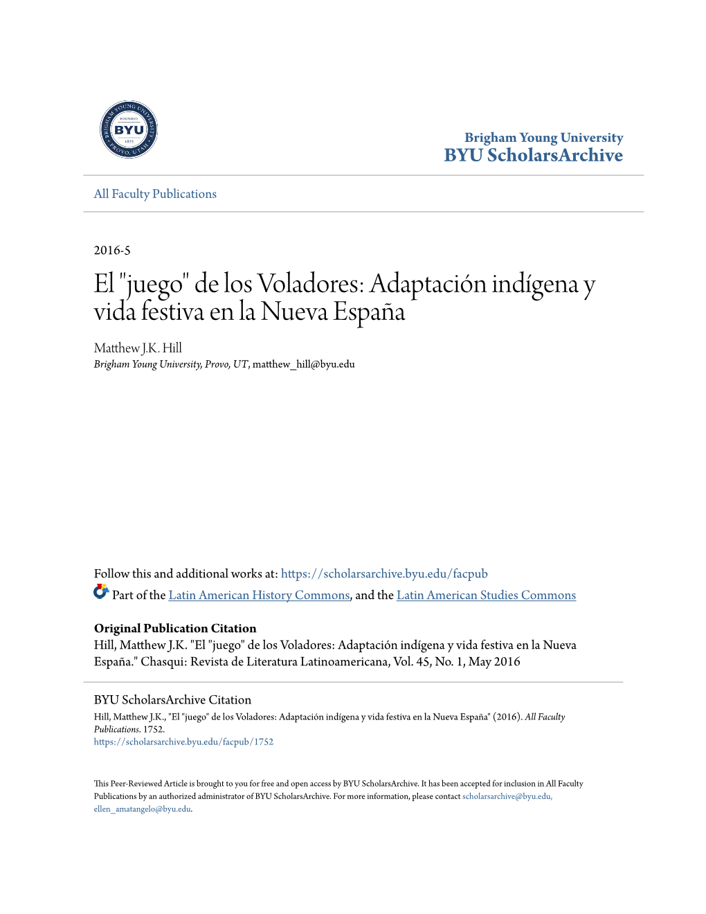 "Juego" De Los Voladores: Adaptación Indígena Y Vida Festiva En La Nueva España Matthew .KJ