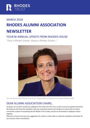 RHODES ALUMNI ASSOCIATION NEWSLETTER YOUR BI-ANNUAL UPDATE from RHODES HOUSE “Once a Rhodes Scholar, Always a Rhodes Scholar…”