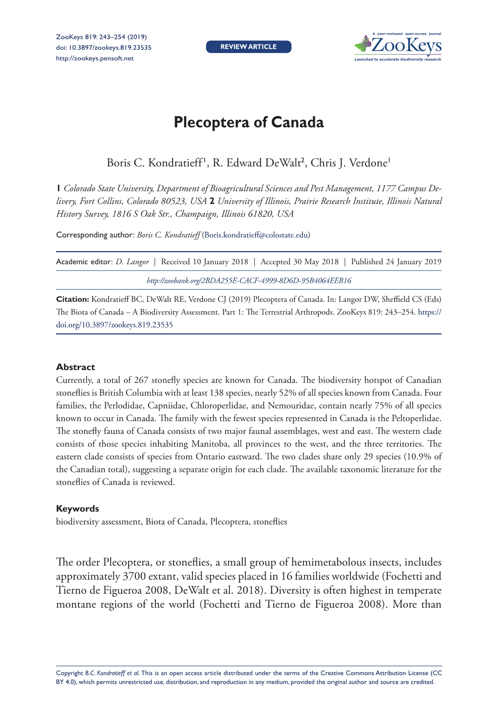 Plecoptera of Canada 243 Doi: 10.3897/Zookeys.819.23535 REVIEW ARTICLE Launched to Accelerate Biodiversity Research