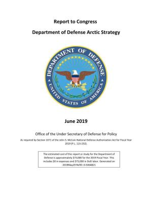 Report to Congress Department of Defense Arctic Strategy June 2019