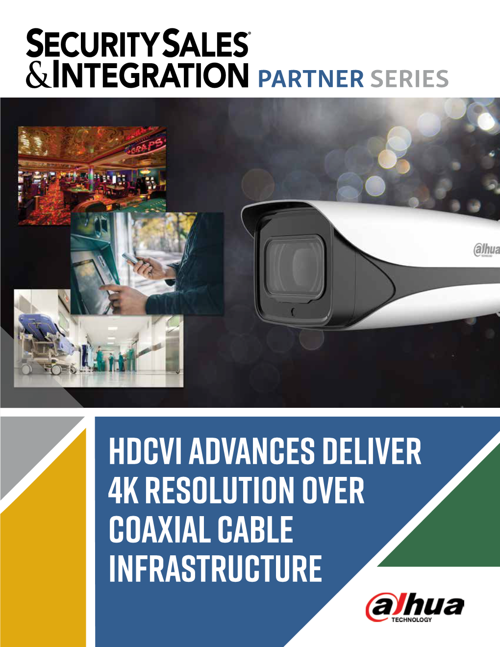 HDCVI Advances Deliver 4K Resolution Over Coaxial Cable