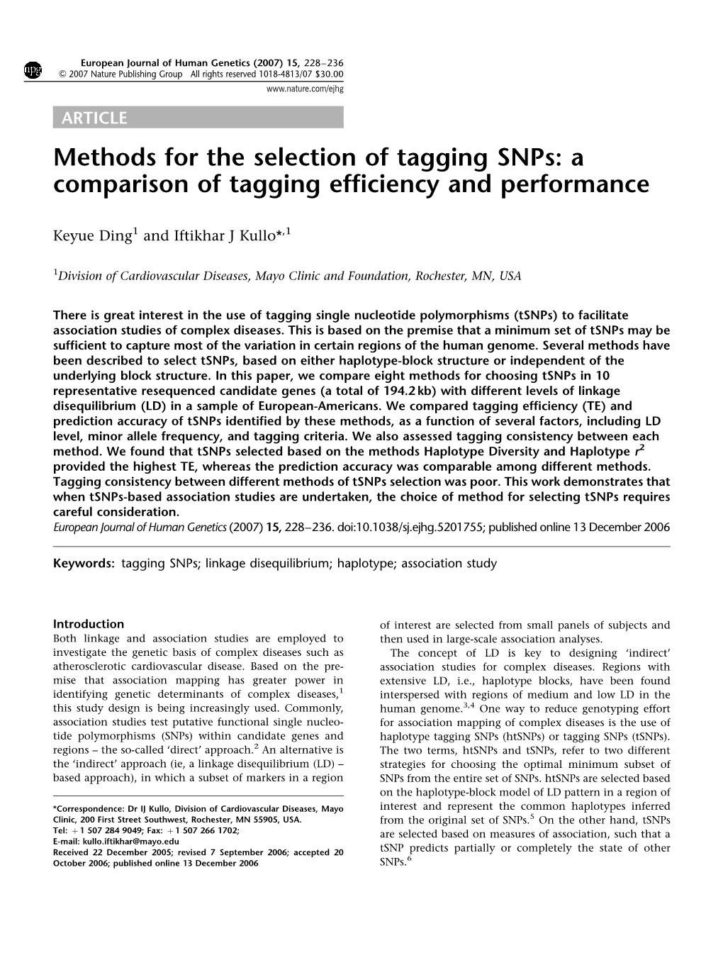Methods for the Selection of Tagging Snps: a Comparison of Tagging Efficiency and Performance