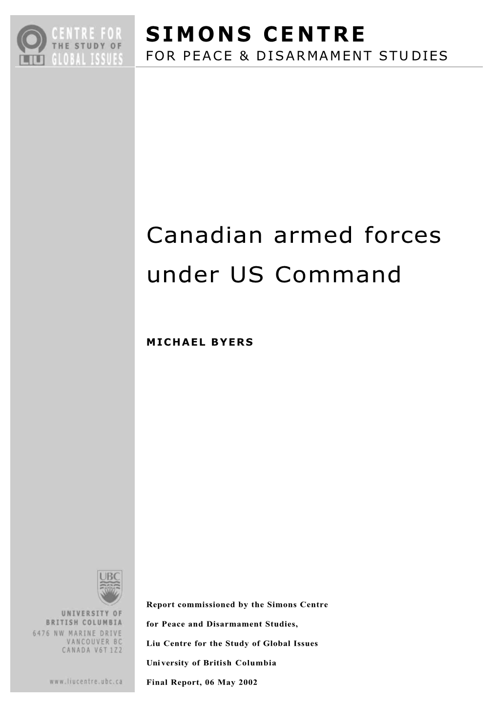 Canadian Armed Forces Under US Command