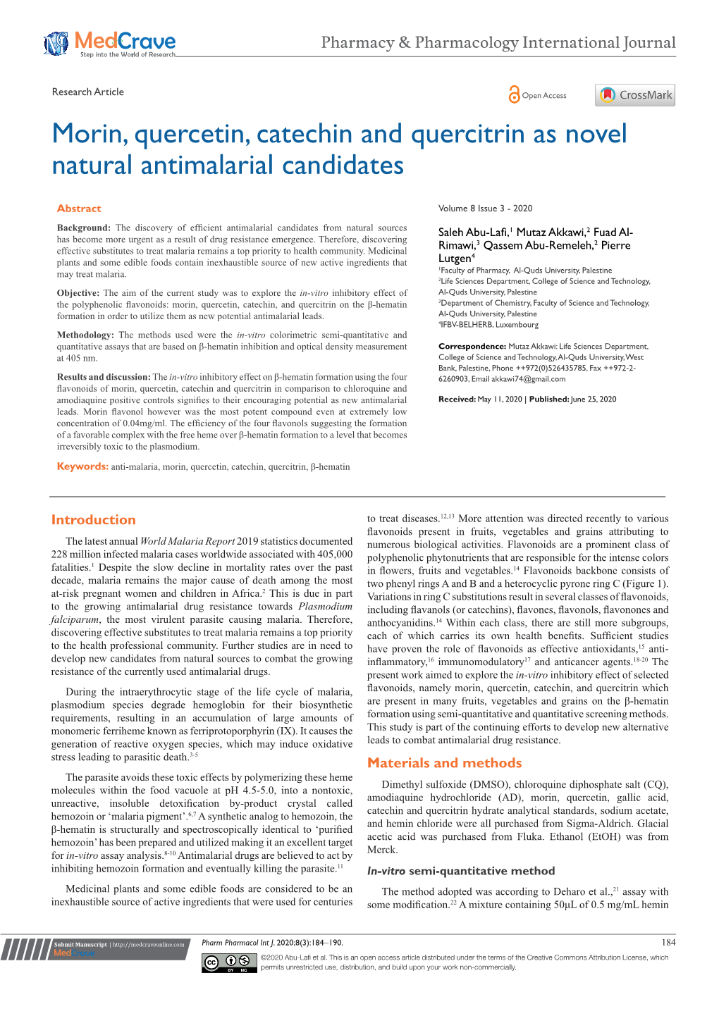 Morin, Quercetin, Catechin and Quercitrin As Novel Natural Antimalarial Candidates