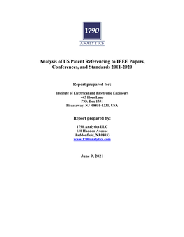 Analysis of Patent Referencing to IEEE Papers, Conferences, and Standards 2001–2020