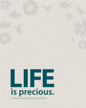 LIFE Is Precious