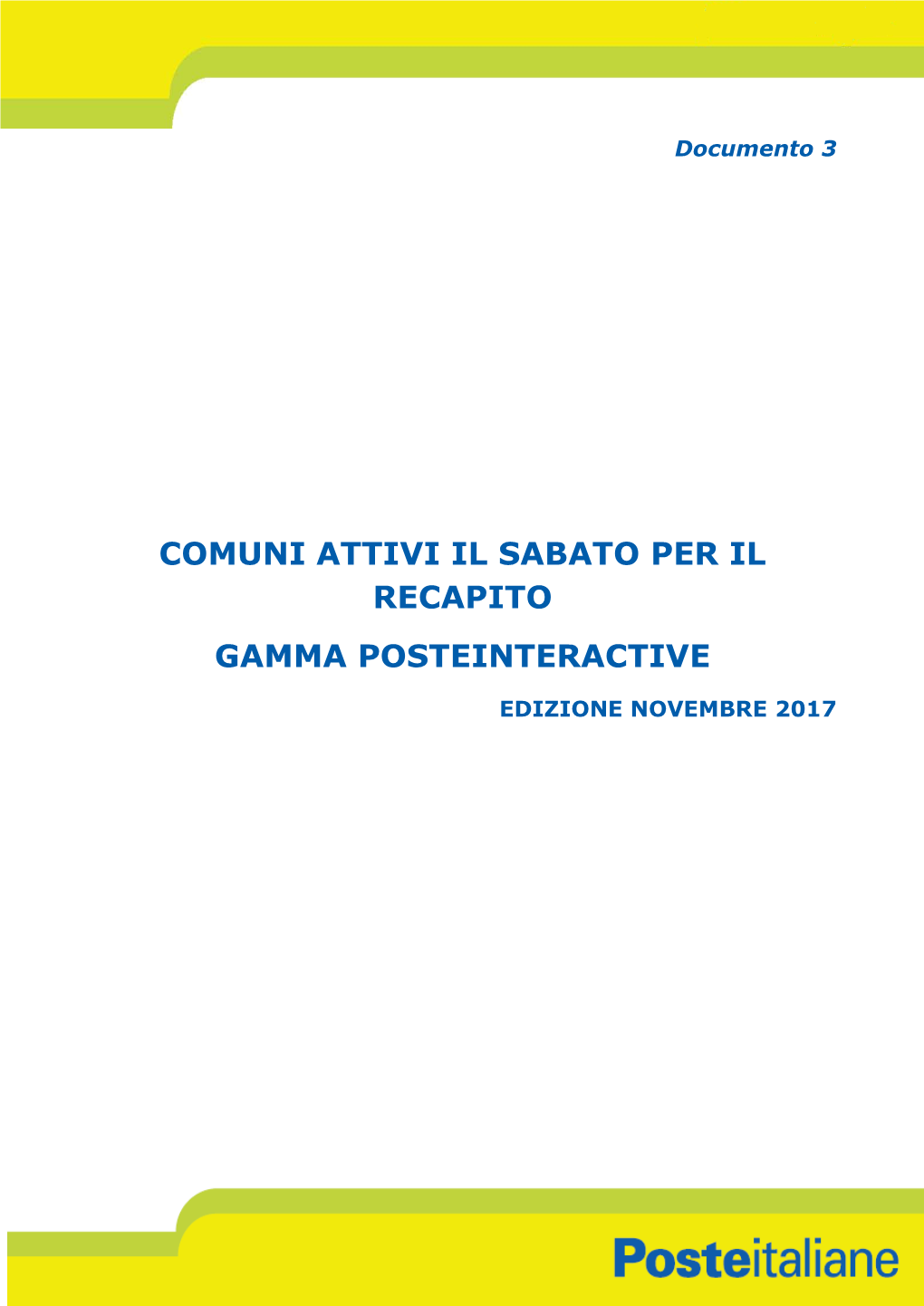 Comuni Attivi Il Sabato Per Il Recapito Gamma Posteinteractive