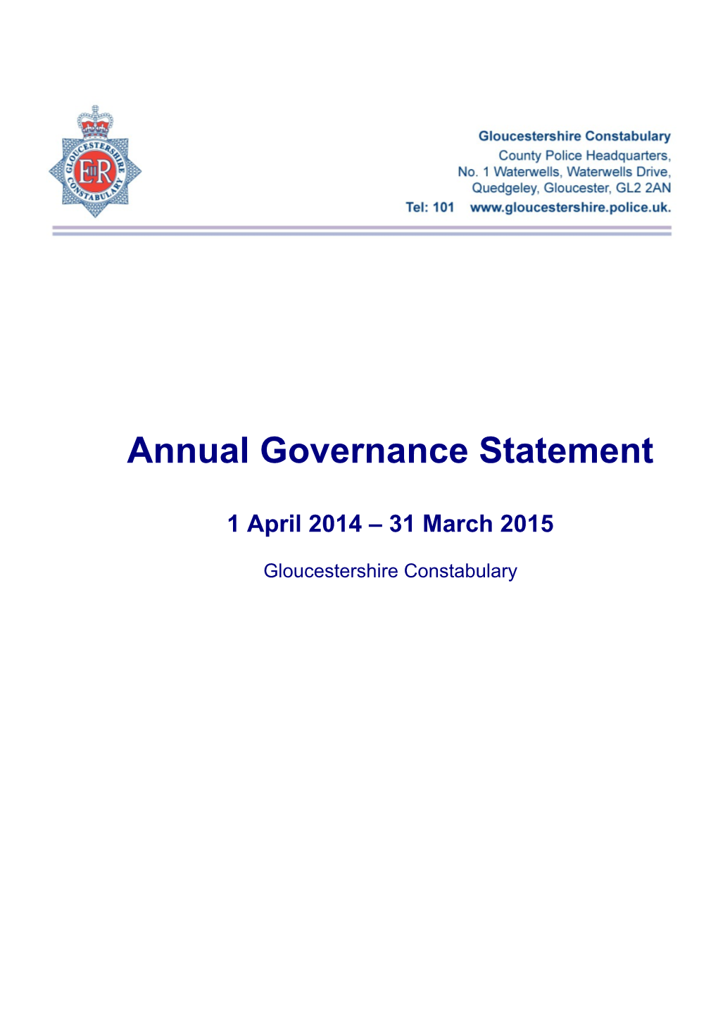 The Purpose of the Governance Framework 4