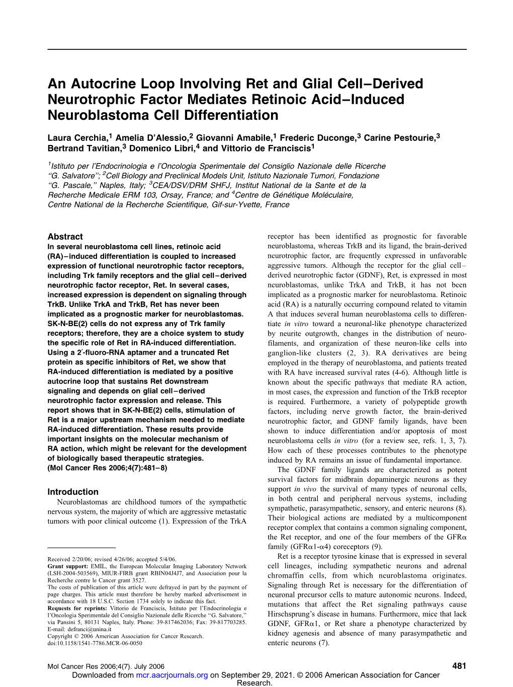 An Autocrine Loop Involving Ret and Glial Cell–Derived Neurotrophic Factor Mediates Retinoic Acid–Induced Neuroblastoma Cell Differentiation