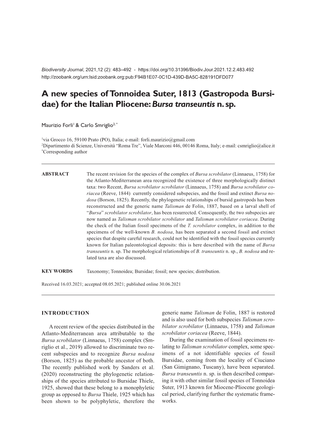 A New Species of Tonnoidea Suter, 1813 (Gastropoda Bursi- Dae) for the Italian Pliocene: Bursa Transeuntis N