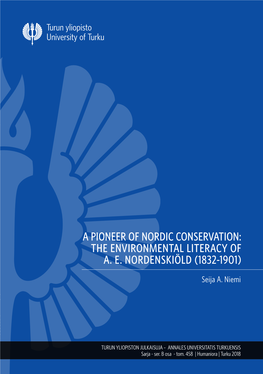 NIEMI, SEIJA ASTRID: a Pioneer of Nordic Conservation: the Environmental Literacy of A. E. Nordenskiöld (1832-1901)
