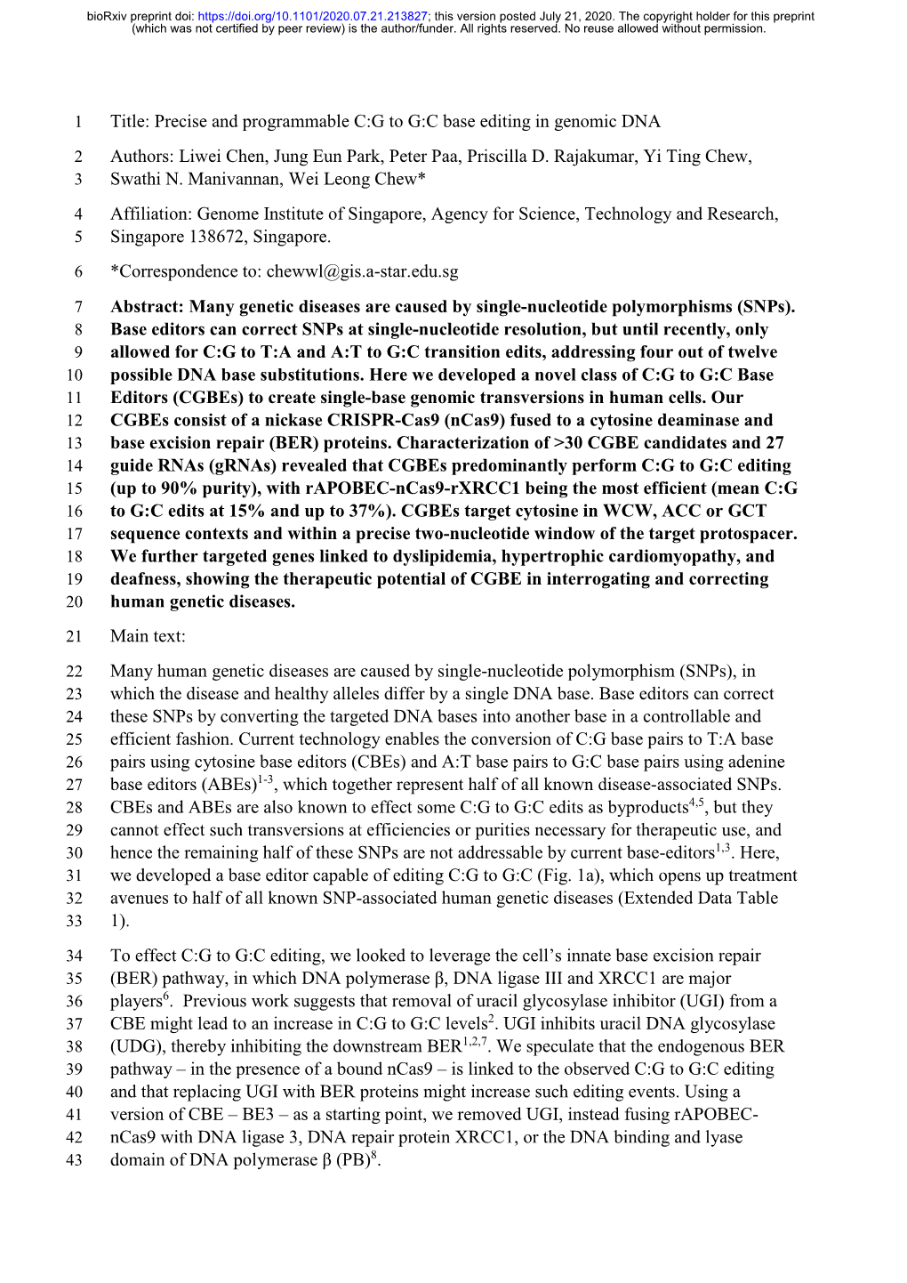 Precise and Programmable C:G to G:C Base Editing in Genomic DNA