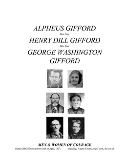 ALPHEUS GIFFORD His Son HENRY DILL GIFFORD His Son GEORGE WASHINGTON GIFFORD