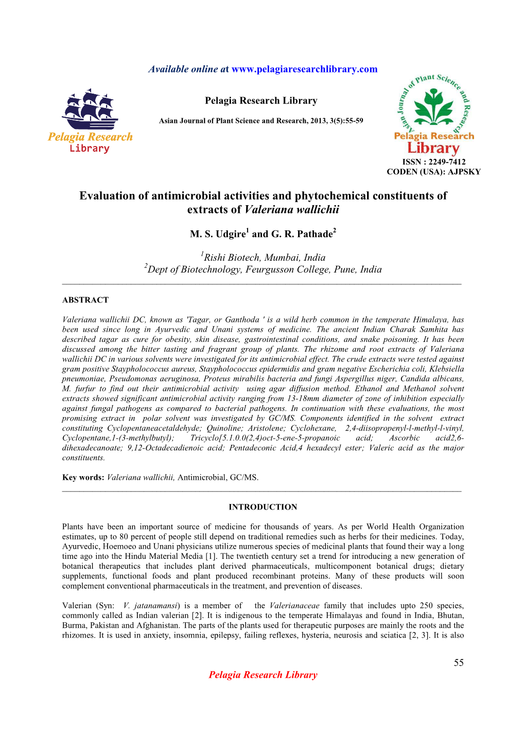 Evaluation of Antimicrobial Activities and Phytochemical Constituents of Extracts of Valeriana Wallichii