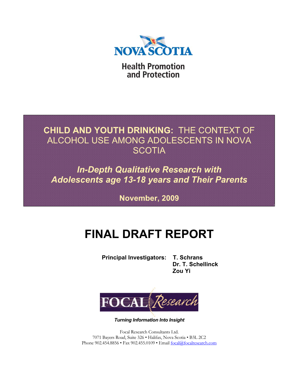 Child and Youth Drinking: the Context of Alcohol Use Among Adolescents in Nova Scotia