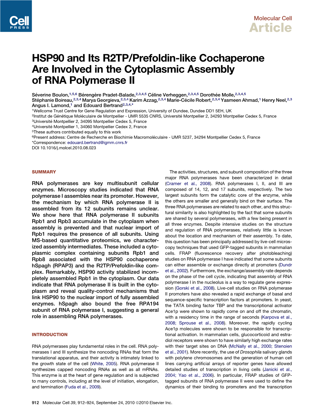 HSP90 and Its R2TP/Prefoldin-Like Cochaperone Are Involved in the Cytoplasmic Assembly of RNA Polymerase II