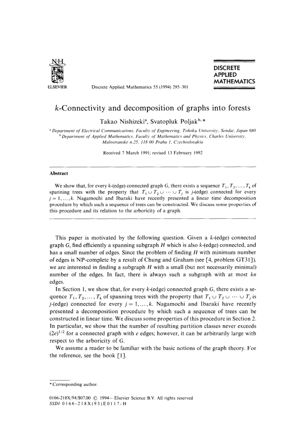 K-Connectivity and Decomposition of Graphs Into Forests