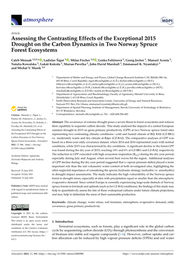 Assessing the Contrasting Effects of the Exceptional 2015 Drought on the Carbon Dynamics in Two Norway Spruce Forest Ecosystems