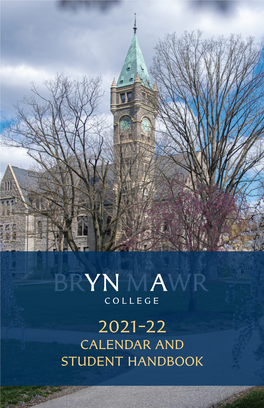 2021–22 Calendar and Student Handbook 2021–22 Calendar and Student Handbook Table of Contents