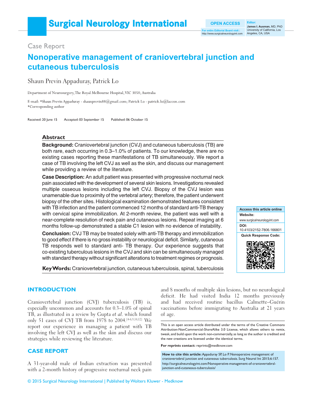 Nonoperative Management of Craniovertebral Junction and Cutaneous Tuberculosis Shaun Previn Appaduray, Patrick Lo