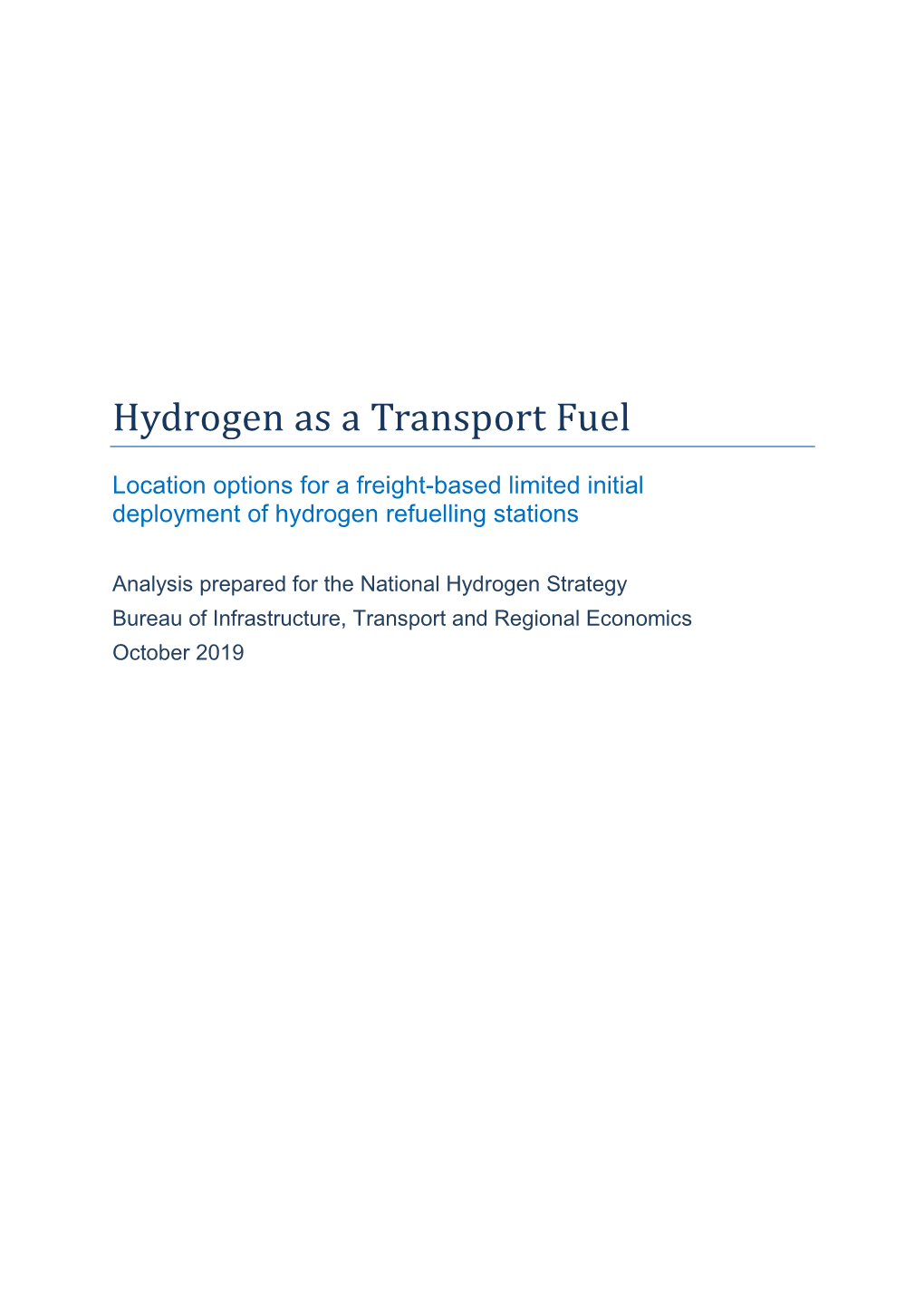 Hydrogen As a Transport Fuel