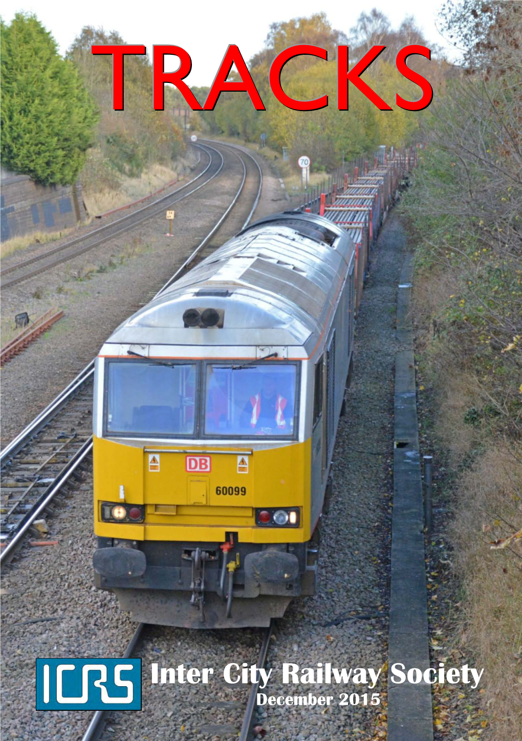 Inter City Railway Society December 2015 Inter City Railway Society Founded 1973