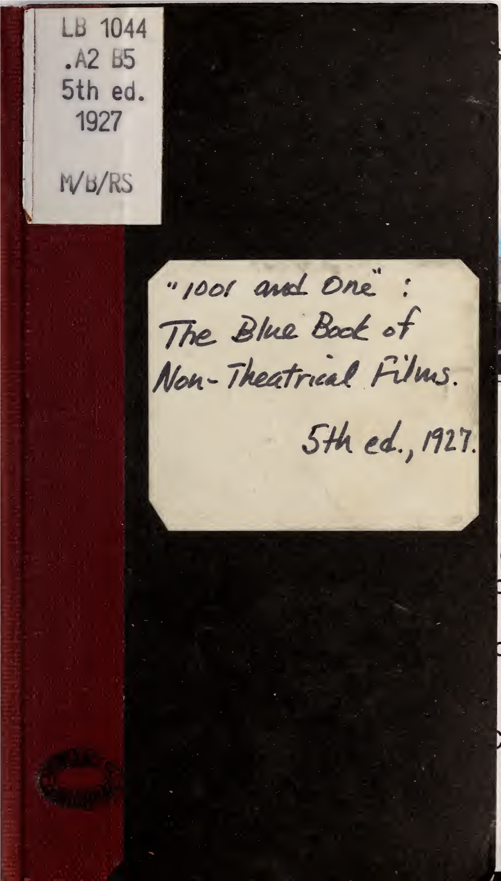 1000 and One--The Blue Book of Non-Theatrical Films