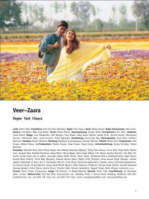 Veer–Zaara Regie: Yash Chopra
