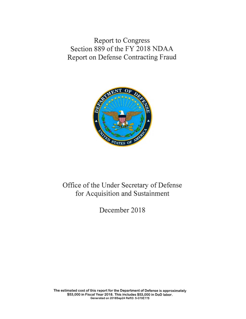 Report on Defense Contracting Fraud