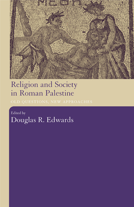 Religion and Society in Roman Palestine: Old Questions, New