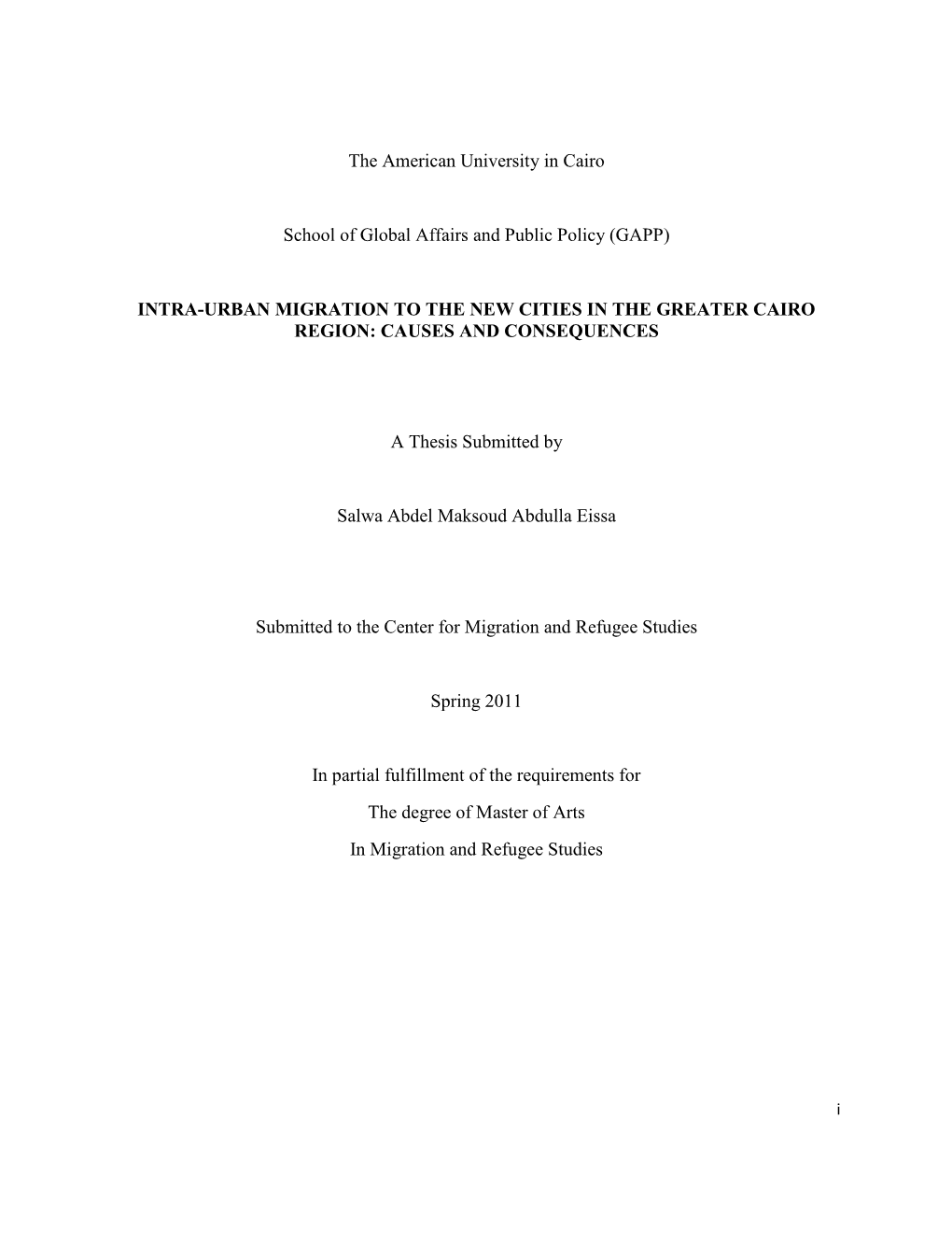 Intra-Urban Migration to the New Cities in the Greater Cairo Region: Causes and Consequences