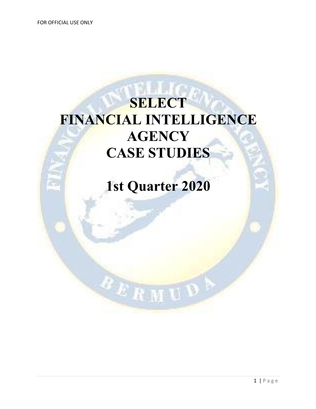 SELECT FINANCIAL INTELLIGENCE AGENCY CASE STUDIES 1St