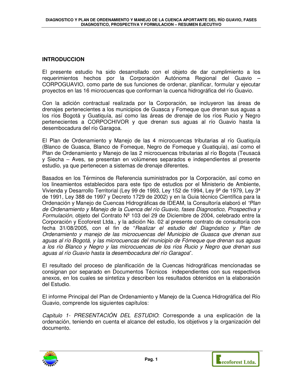 Diagnóstico Y Plan De Ordenamiento Y Manejo De La Cuenca Aportante Del Río Guavio