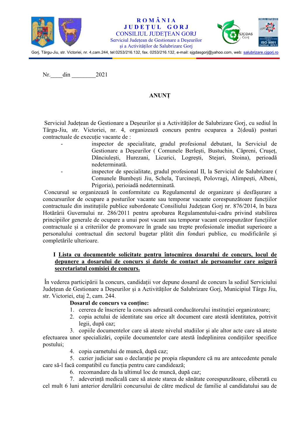 Nr.___Din ___2021 ANUNȚ Serviciul Județean De Gestionare